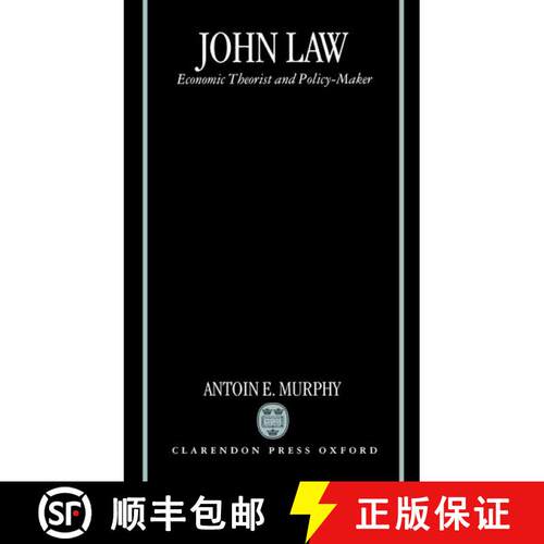 【3-4周达】精装 John Law P: Economic Theorist and Policy-Maker [9780198286493]