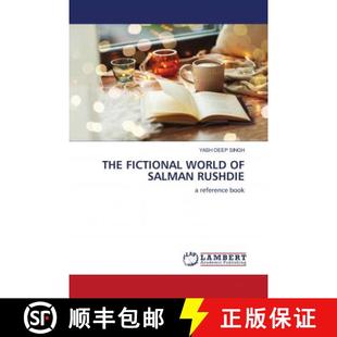 WORLD SALMAN 预订 9786202919524 FICTIONAL RUSHDIE THE