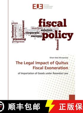 预订 The Legal Impact of Quitus Fiscal Exoneration [9786138476979]