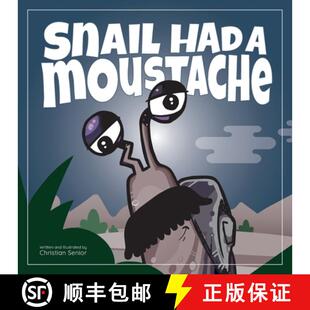 【3-4周达】Snail Had a Moustache [9781399909464]