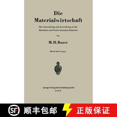 【3-4周达】Die Materialwirtschaft : Ihre Anwendung und Auswirkung in der Maschinen und Geräte bauend... [9783540013662]