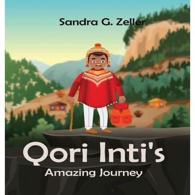 【4周达】Qori Inti's Amazing Journey [9781961186026]