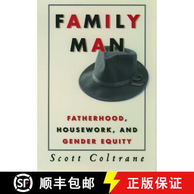 【3-4周达】Family Man: Fatherhood, Housework, and Gender Equity [9780195119091]