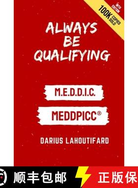 【3-4周达】Always Be Qualifying: M.E.D.D.I.C. [9780989295765]