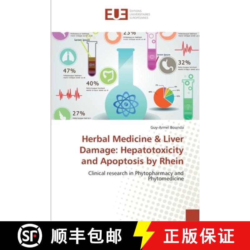 预订 Herbal Medicine & Liver Damage: Hepatotoxicity and Apoptosis by Rhein [9786202262910]