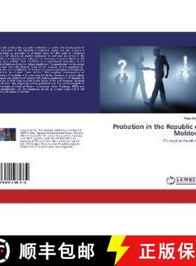 预订 Probation in the Republic of Moldova [9786202081214]