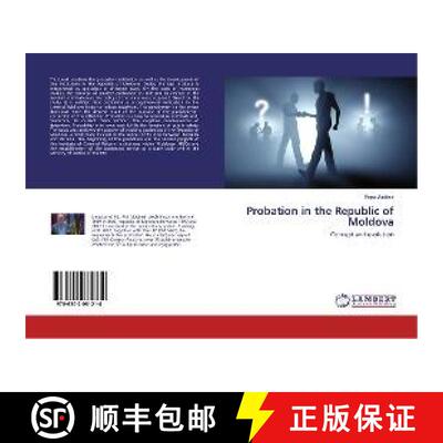 预订 Probation in the Republic of Moldova [9786202081214]