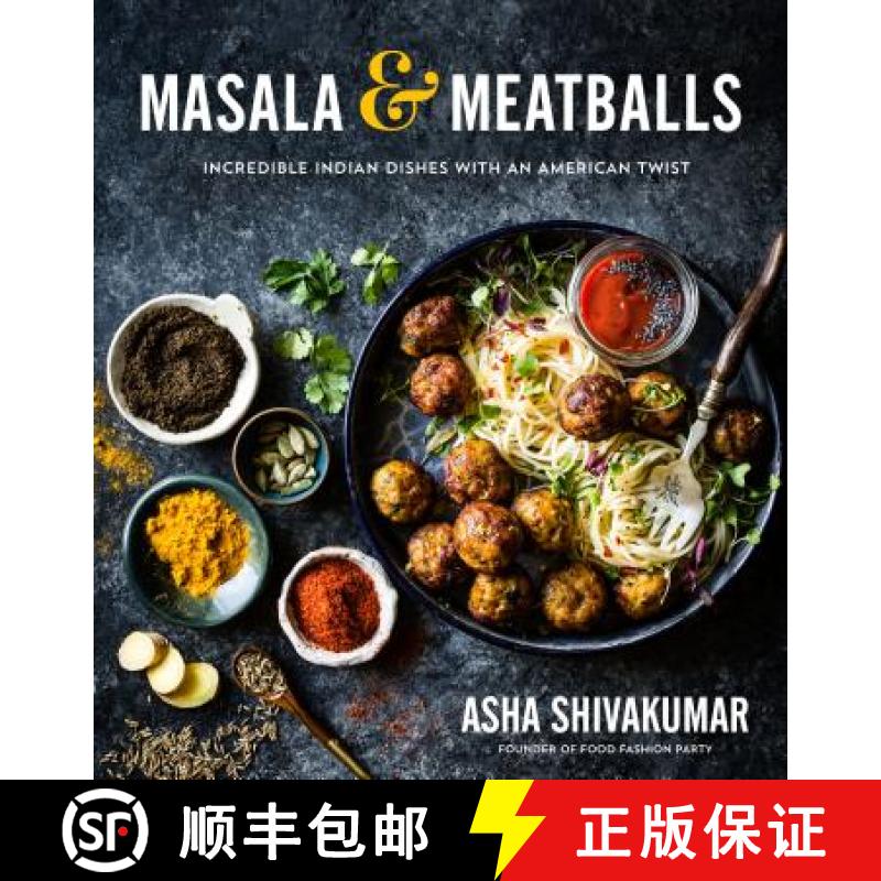 【3-4周达】Masala & Meatballs: Incredible Indian Dishes with an American Twist [9781624143885]图片