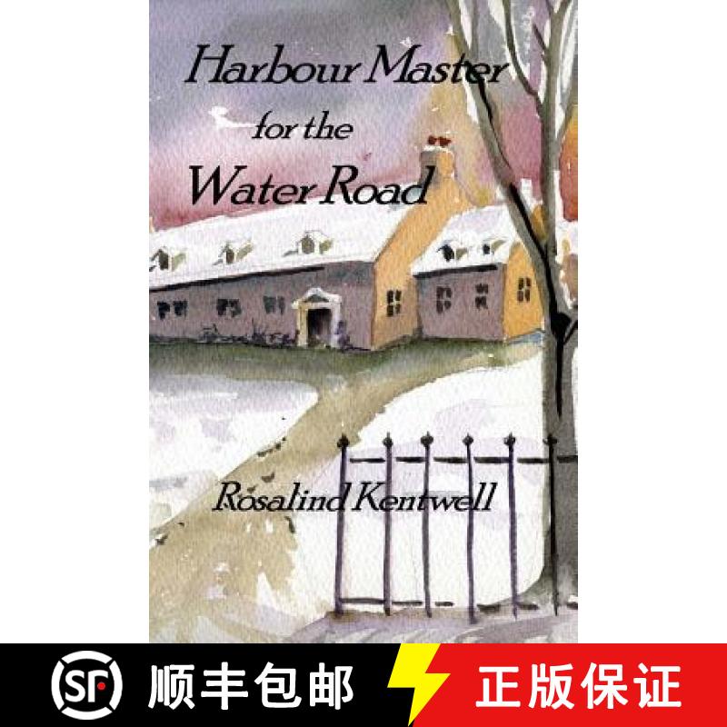 【3-4周达】Harbour Master for the Water Road [9780987486875]