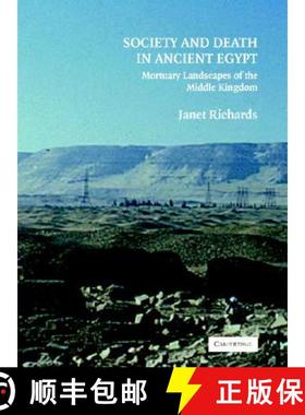 【3-4周达】Society and Death in Ancient Egypt: Mortuary Landscapes of the Middle Kingdom [9780521840330]