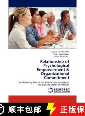 预订 Relationship of Psychological Empowerment & Organizational Commitment [9783659189944]