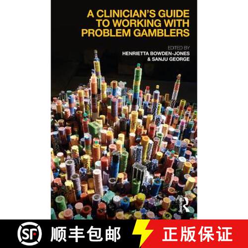 【3-4周达】A Clinician's Guide to Working with Problem Gamblers [9780415732857]