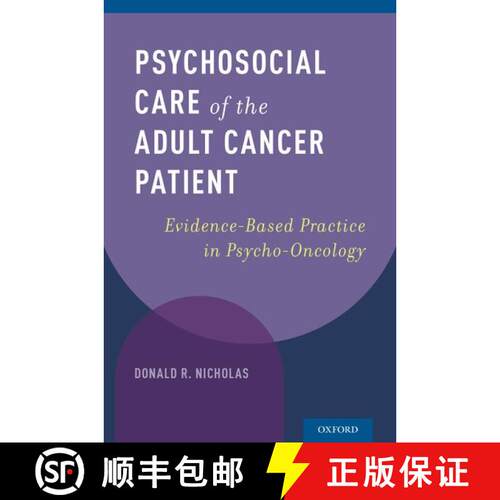 【3-4周达】精装 Psychosocial Care of the Adult Cancer Patient: Evidence-Based Practice in Psycho-Onco... [9780199744442]