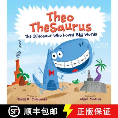 【3-4周达】Theo TheSaurus: The Dinosaur Who Loved Big Words [9780593205518]