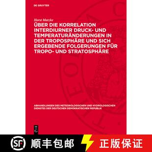 【3-4周达】精装 Über Die Korrelation Interdiurner Druck- Und Temperaturänderungen in Der Troposphä... [9783112767689]