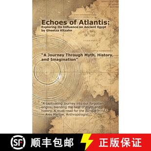 【3-4周达】Echoes of Atlantis: Exploring Its Influence on Ancient Egypt [9781300821526]