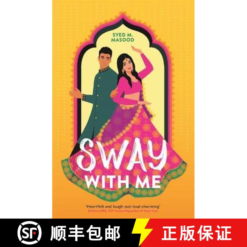 【3-4周达】Sway With Me: A gorgeous romcom for fans of Sandhya Menon and Jenny Han [9781529311402]