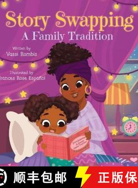 预订 Story Swapping: A Children's Picture Book About a Beloved Family Tradition [9781738645626]