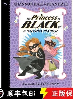 预订 The Princess in Black and the Mysterious Playdate: #5 [9781532142239]