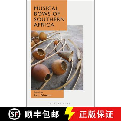 【3-4周达】Musical Bows of Southern Africa [9781501370328]