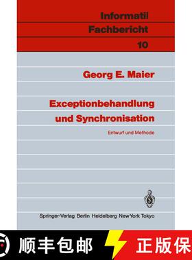 【3-4周达】Exceptionbehandlung und Synchronisation : Entwurf und Methode [9783540156727]