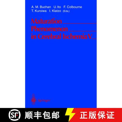 【3-4周达】Maturation Phenomenon in Cerebral Ischemia V: Fifth International Workshop April 28–May 1... [9783540408741]
