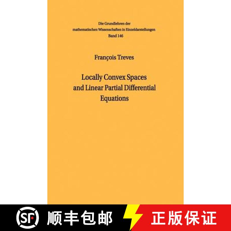 【3-4周达】Locally Convex Spaces and Linear Partial Differential Equations [9783642873737]