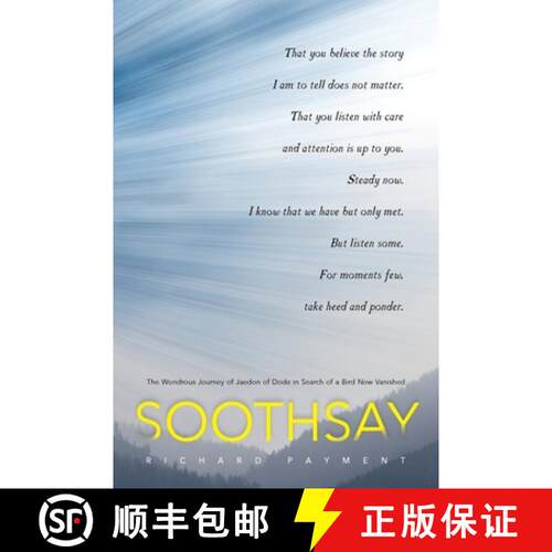 【3-4周达】Soothsay: The Wondrous Journey of Jaedon of Dode in Search of a Bird Now Vanished [9781365403132]