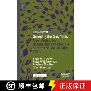 New Low Models Greyfields Greening Density for Ci... Middle the Suburbs 4周达 9789811662409 Regenerating