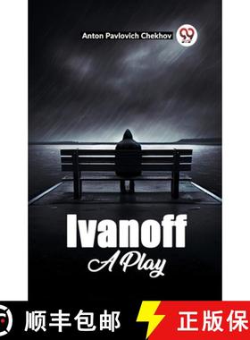 【3-4周达】Ivanoff A Play [9789361157844]