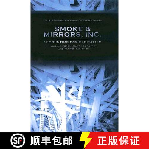 【3-4周达】精装 Smoke and Mirrors, Inc. – Accounting for Capitalism [9780801444166]