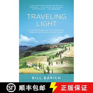 【3-4周达】Traveling Light: A Year of Wandering, from California to England and Tuscany and Back Again [9781629144238]