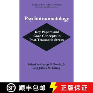 【3-4周达】Psychotraumatology : Key Papers and Core Concepts in Post-Traumatic Stress [9780306447839]