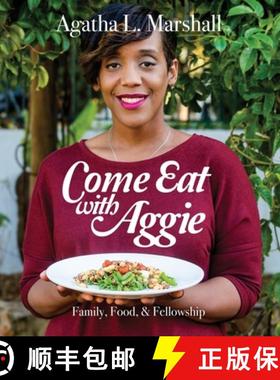 【3-4周达】Come Eat with Aggie: Faith, Family, & Fellowship [9780999189696]