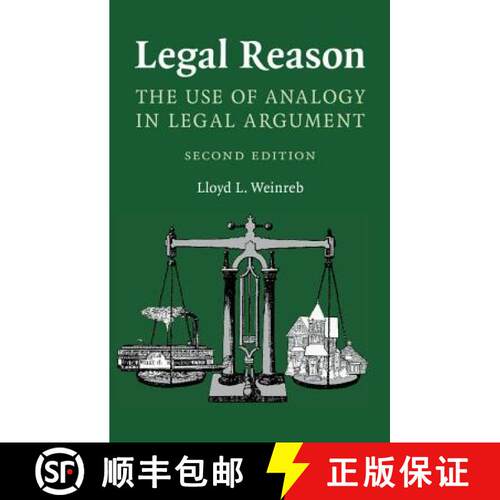 【3-4周达】精装 Legal Reason: The Use of Analogy in Legal Argument [9781107153462]
