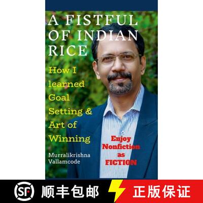 【3-4周达】精装 A FISTFUL OF INDIAN RICE: How I learned Goal Setting  &  Art of Winning [9781329070769]