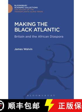 【3-4周达】Making the Black Atlantic: Britain and the African Diaspora [9781474292894]