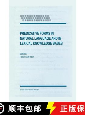 【3-4周达】Predicative Forms in Natural Language and in Lexical Knowledge Bases [9780792354994]