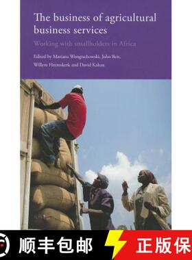 【3-4周达】The Business of Agricultural Business Services: Working with Smallholders in Africa [9789460222368]