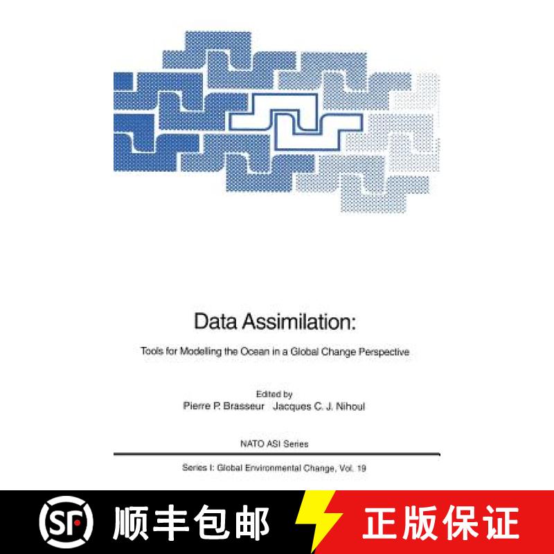 【3-4周达】Data Assimilation : Tools for Modelling the Ocean in a Global Change Perspective [9783642789410]