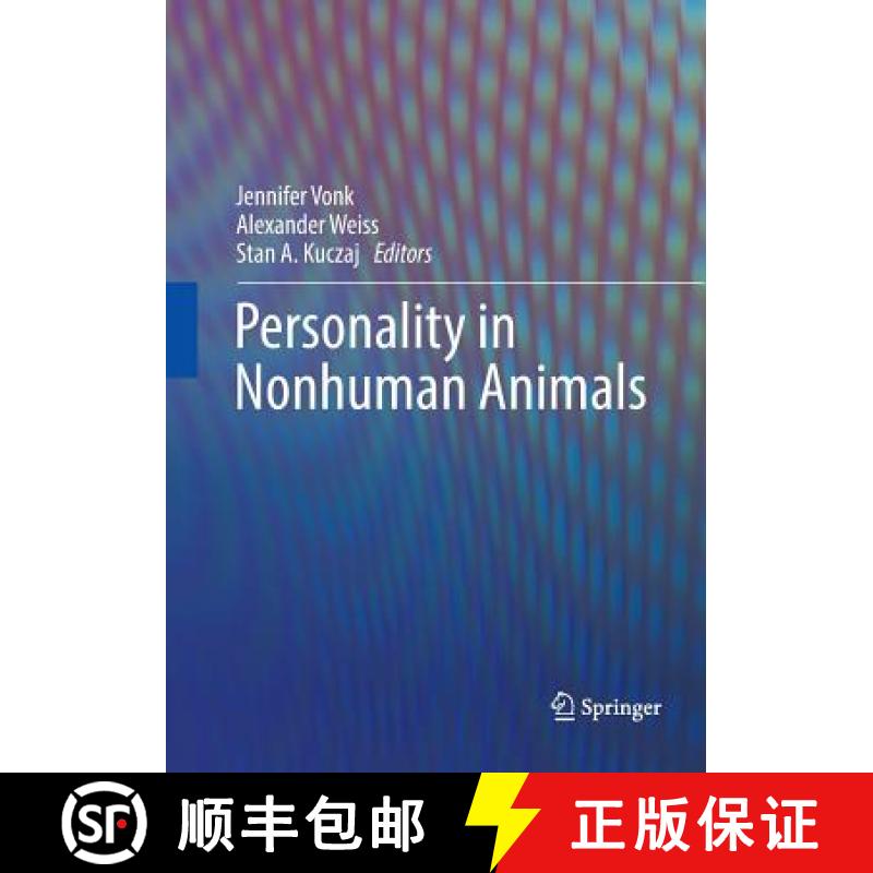 【3-4周达】Personality in Nonhuman Animals [9783319865928]