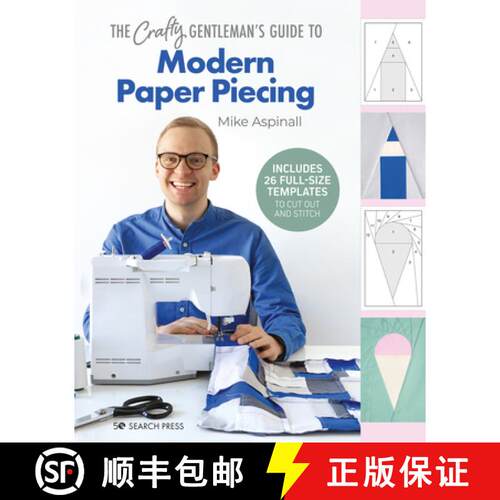 【3-4周达】The Crafty Gentleman's Guide to Modern Paper Piecing [9781782219743]