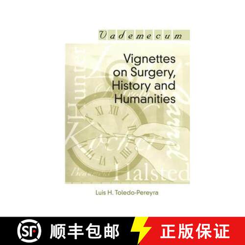 【3-4周达】Vignettes on Surgery, History, and Humanities [9781570596575]