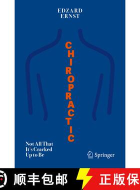 【3-4周达】Chiropractic : Not All That It's Cracked Up to Be (1st ed. 2020) (1st ed. 2020) (1st ed. 2... [9783030531171]