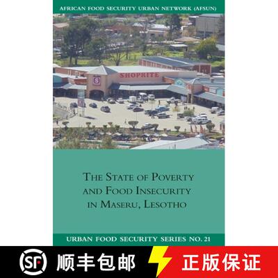 【3-4周达】The State of Poverty and Food Insecurity in Maseru, Lesotho [9781920597122]