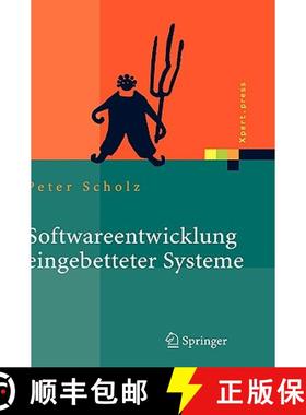 【3-4周达】Softwareentwicklung eingebetteter Systeme : Grundlagen, Modellierung, Qualitätssicherung [9783540234050]