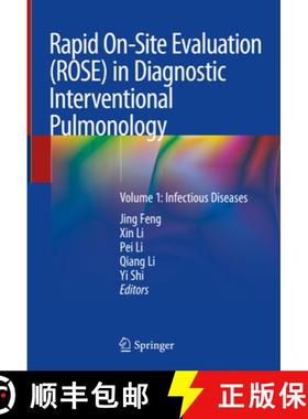 【3-4周达】Rapid On-Site Evaluation (Rose) in Diagnostic Interventional Pulmonology: Volume 1: Infect... [9789811334559]