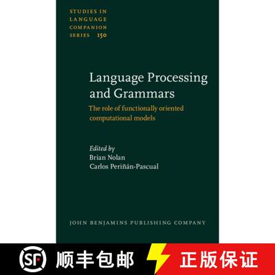 【3-4周达】精装 Language Processing and Grammars: The role of functionally oriented computational models [9789027259158]