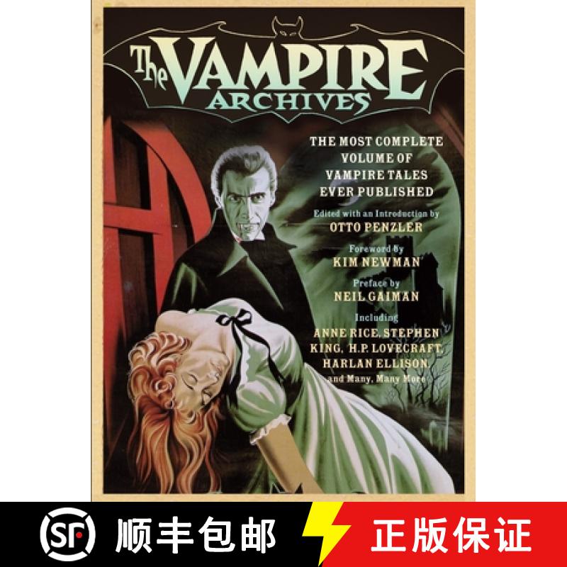 【3-4周达】The Vampire Archives: The Most Complete Volume of Vampire Tales Ever Published [9780307473899]