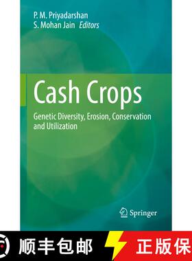 【3-4周达】Cash Crops : Genetic Diversity, Erosion, Conservation and Utilization [9783030749286]